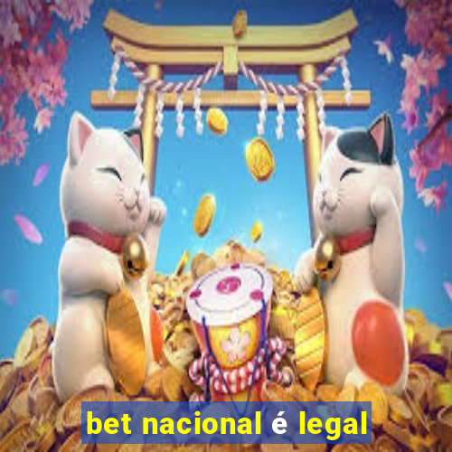 bet nacional é legal